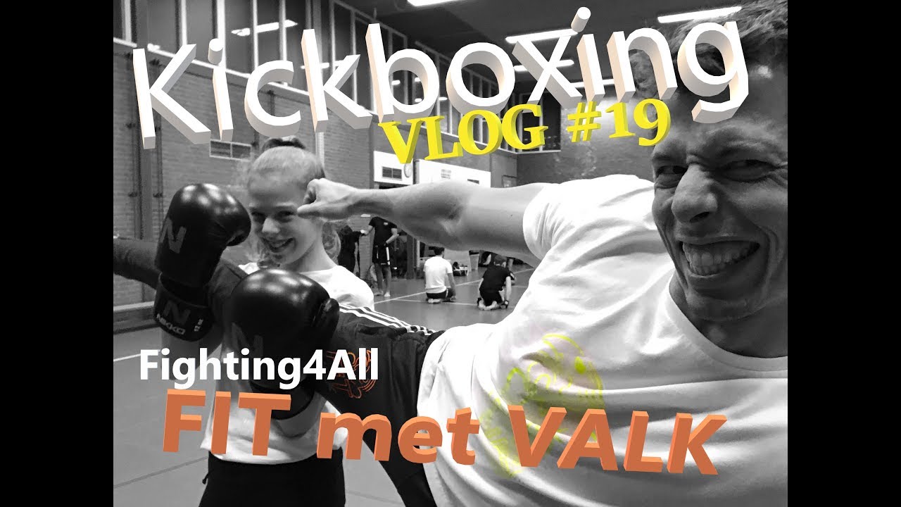 FIT met VALK: VLOG 19 Kickboksen bij Fighting4All. Wordt Carlyne de nieuwe Rico Verhoeven