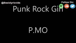 P.MO - Punk Rock Girl (Lyrics)