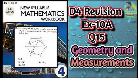 Q15 || D4 || Revision Ex-10A || Geometry and measurement || NSM 7th edition