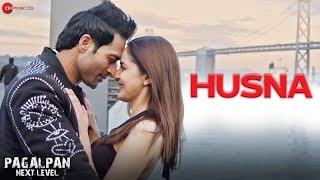 Husna | Pagalpan Next Level | Guru Mann & Sashaa Padamsee | Rahul Lakhanpal & Hansika Pareek Image