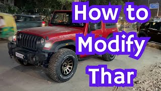 Thar modification, How to modify Thar
