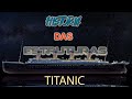 Construção do Titanic - História das Estruturas