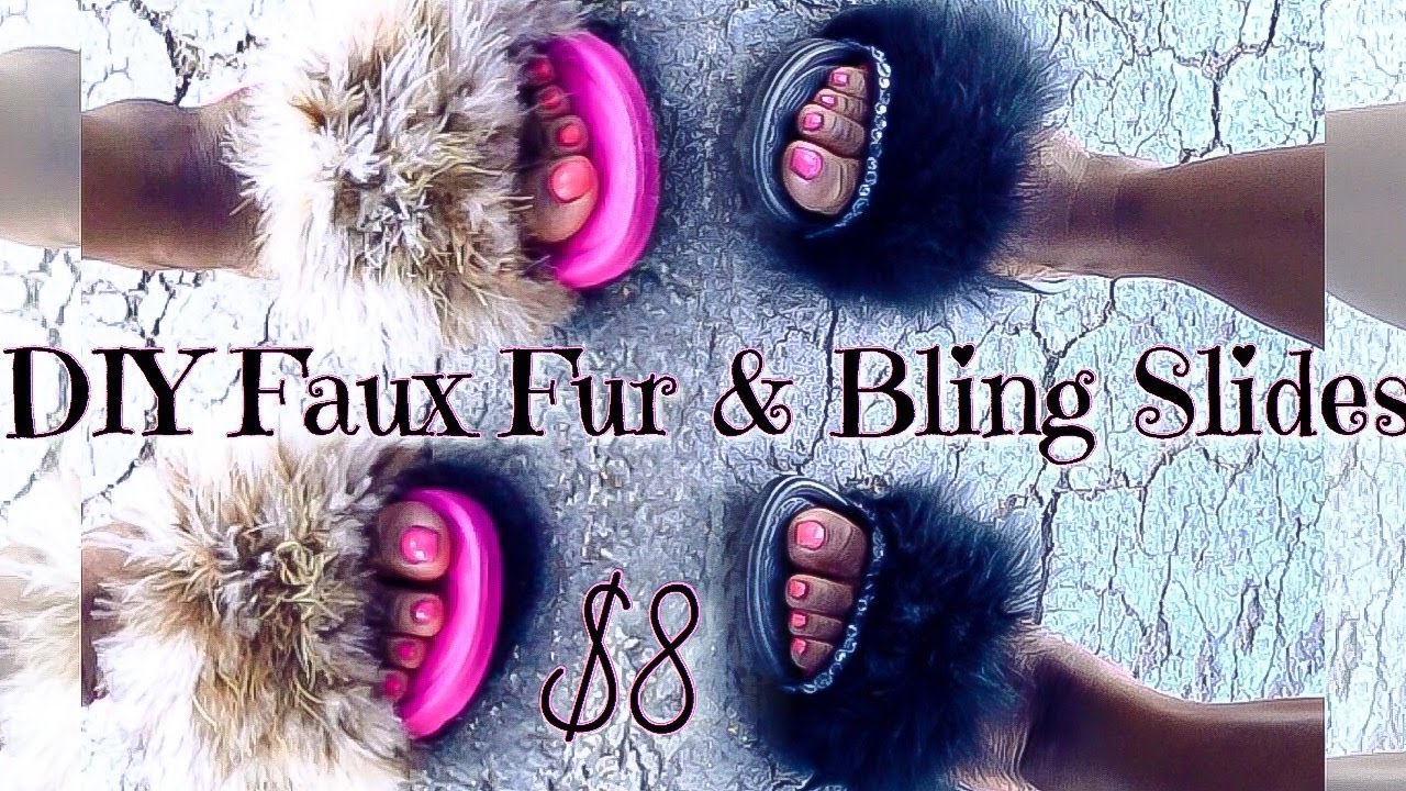 DIY Faux Fur Fenty slides under $10.00 | Blingy Fur Slides DIY