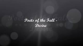 Poets Of The Fall - Desire (lyrics)