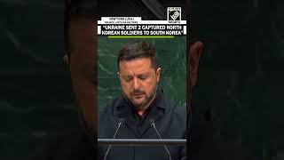 Украина отправила двух пленных северокорейских солдат в Южную Корею: Зеленский на выступлении в ООН
