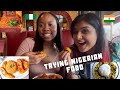 When An Indian Girl Tries Nigerian Food For The First Time | Nigerian Food @Ike's #NigerianFood