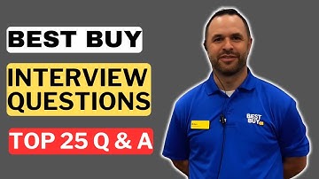 Best Buy Interview Questions and Answers for 2025