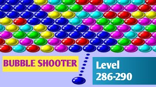 Bubble Shooter Level 286-290 by Bubble Shooter. Bubble Pop Androidios Gameplays & Walkthrough