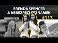 OPRAVDOVÉ ZLOČINY #113 - Brenda Spencer & Nebezpečí seznamek