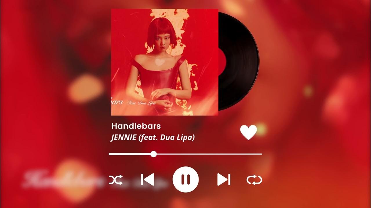 handlebars - jennie (feat. dua lipa) (slowed + reverb) handlebars - jennie (feat. dua lipa) (slowed + reverb)