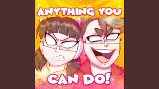 Anything You Can Do (Feat. Cg5 & Dagames)