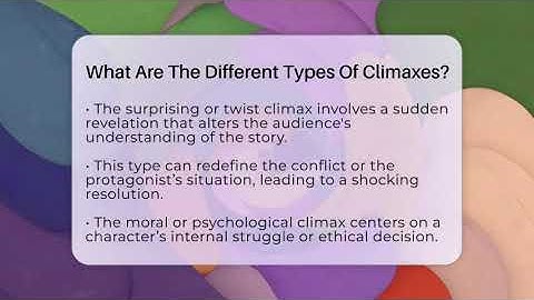 What Are The Different Types Of Climaxes? - The Prose Path