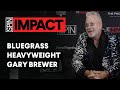 Bluegrass Heavyweight Gary Brewer Talks About Teaching Kids to Play Music | SPIN IMPACT