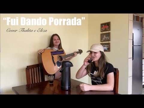 Eduardo Costa - Fui Dando Porrada (cover Thalita e Eliza)