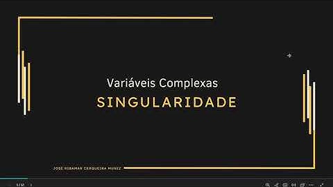 Singularidade - Variáveis Complexas