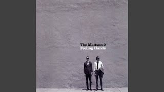 Video thumbnail of "The Mattson 2 - Chi Nine (feat. Ray Barbee)"