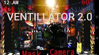 Ventillator 2.0. added to ANDROID ULTIMATE CUSTOM NIGHT.