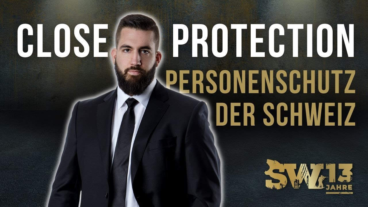 Close Protection Switzerland | Personenschutz in der ...