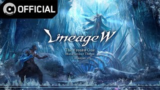 [LW Unreleased] The Frozen One - Mana Striker Theme│Lineage W Signature Class Theme