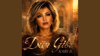 Dün Gibi