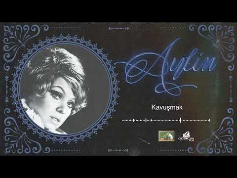 Aylin - Kavuşmak (1971)