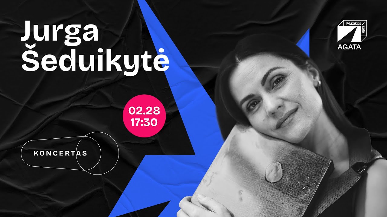 Jurga Šeduikytė | Muzikos salė 2025