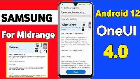 Samsung OneUI 4.0 Android 12 Testing Start For Midrange Device | A51 A52 A52S A71 A72 A31 A21s