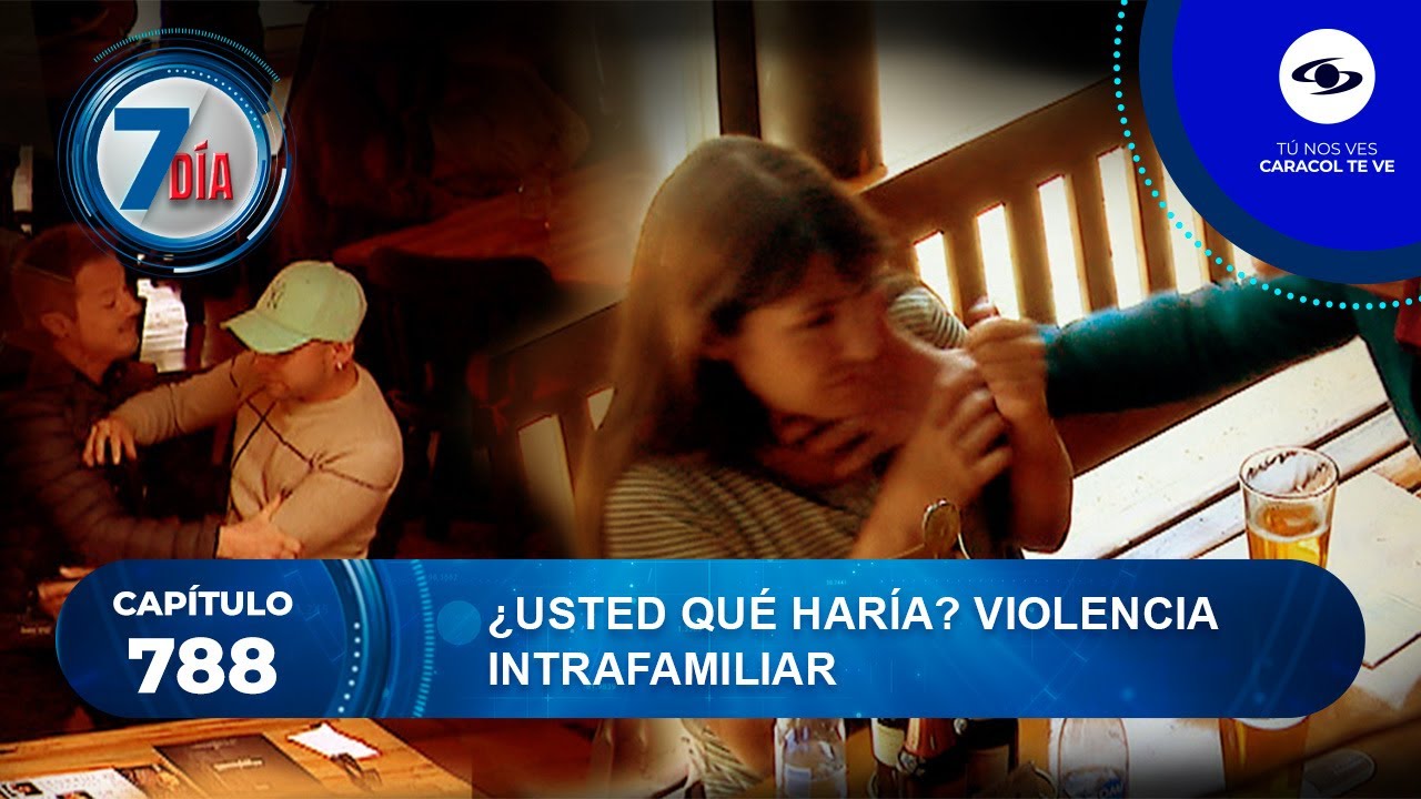 Experimento social revela reacciones ante la violencia de pareja en lugares públicos - Séptimo Día