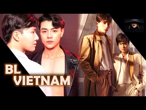 Vietnam BL: Dramas/Movies -Trailer - Music Video