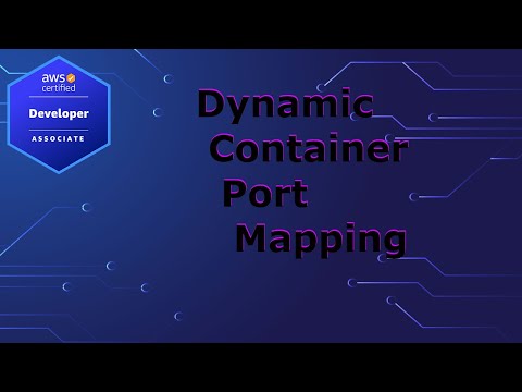 AWS Developer Shorts - Dynamic Port Mapping
