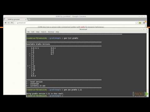 Effective Gradle Implementation Tutorial: GVM to Manage Gradle Versions | packtpub.com
