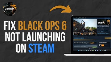 ⁠How To Fix Black Ops 6 Not Launching On Steam