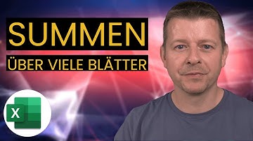 So kannst Du einfach Summen über mehrere Tabellenblätter in Excel bilden
