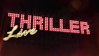 Thriller Live West End Trailer