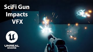 SciFi Gun Impacts VFX