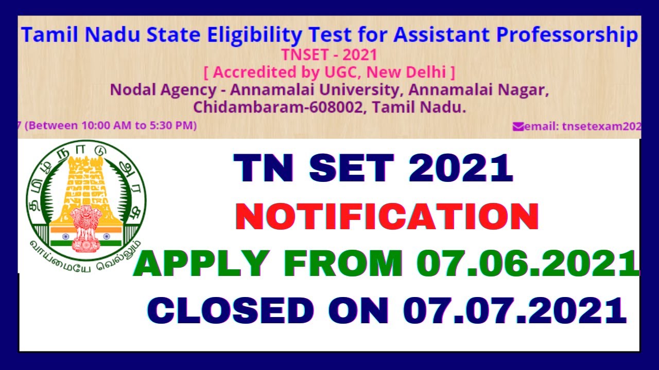 TN SET EXAM 2021 NOTIFICATION PUBLISHED TNSET 2021 LATEST NEWS TN SET EXAM 2021 NOTIFICATION PUBLISHED TNSET 2021 LATEST NEWS