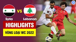 Highlights Syria vs Lebanon | Ngỡ ngàng 2 phút bù giờ 2 tuyệt phẩm - Lebanon ngược dòng đỉnh cao