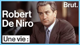 Une vie : Robert De Niro