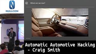 Automatic Automotive Hacking | Craig Smith | nullcon Goa 2019