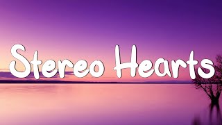 Stereo Hearts - Gym Class Heroes (Lyrics) ft. Adam Levine, One Direction, Ruth B.,...