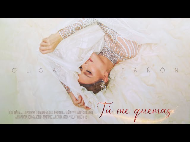 Olga Tañón - Tu Me Quemas