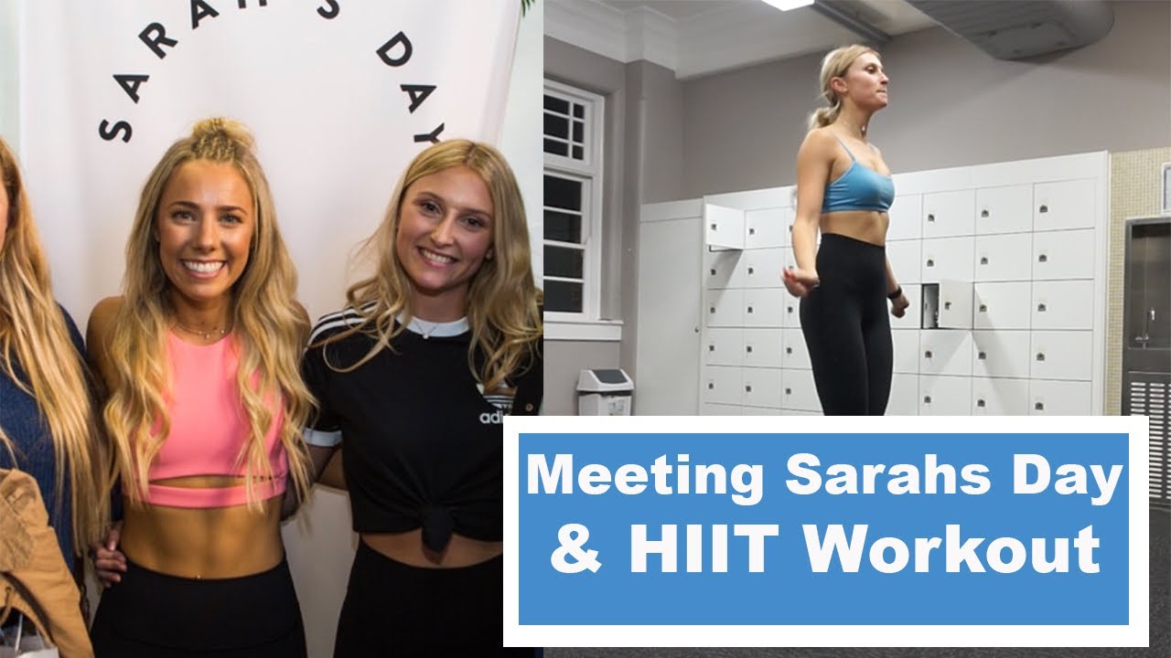 Meeting Sarahs Day //// HIIT Workout YouTube Meeting Sarahs Day //// HIIT Workout YouTube