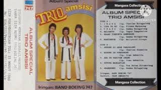 TRIO AMSISI (ALBUM SPESIAL 1980) : Lupa Do Ho