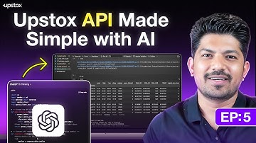 How to Get Market & Historical Data Using Upstox API + ChatGPT | EP : 5 