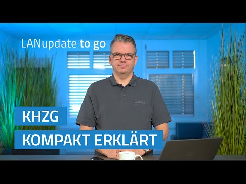 LANupdate to go | Das steckt hinter dem KHZG