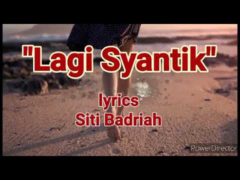 Lagi Syantik Siti Badriah lyrics Indonesian song