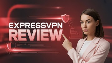 ExpressVPN Review – The Truth About This Premium VPN