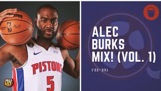 Alec Burks Highlight Mix! (Vol. 1 • 2022-23 Season)