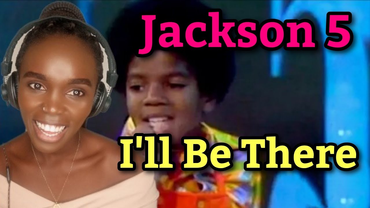 Jackson 5 - I'll Be There Lyrics | REACTION - YouTube