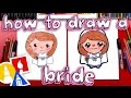 How To Draw A Cartoon Bride